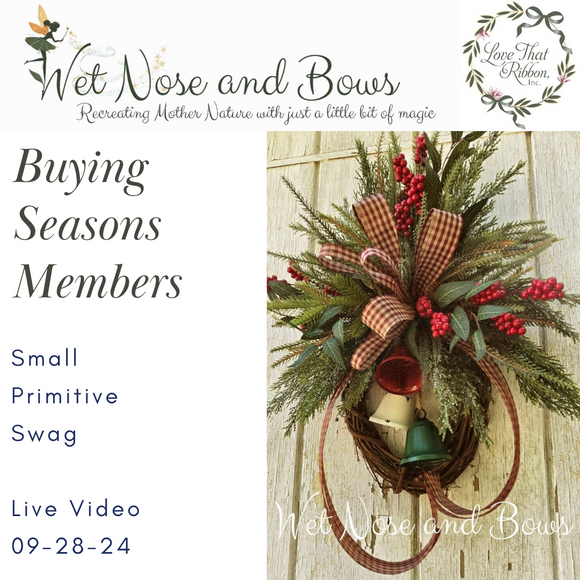 Buying Seasons - Small Primitive Swag - 09-28-24