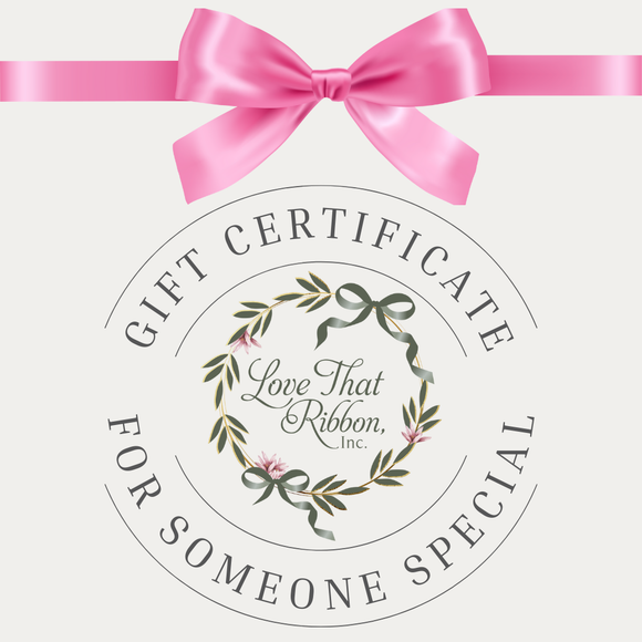 Love That Ribbon Gift Certificate