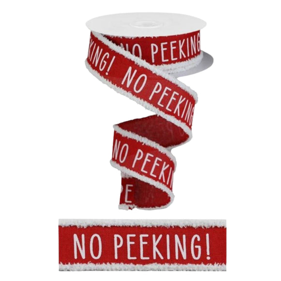 Roll of red and white ribbon with the words No Peeking